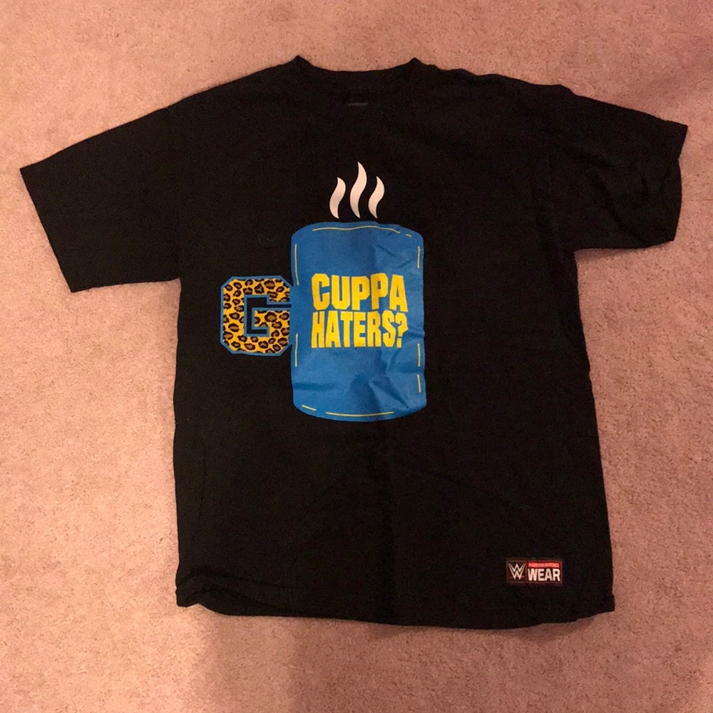 WWE Cuppa Hater’s T-Shirt